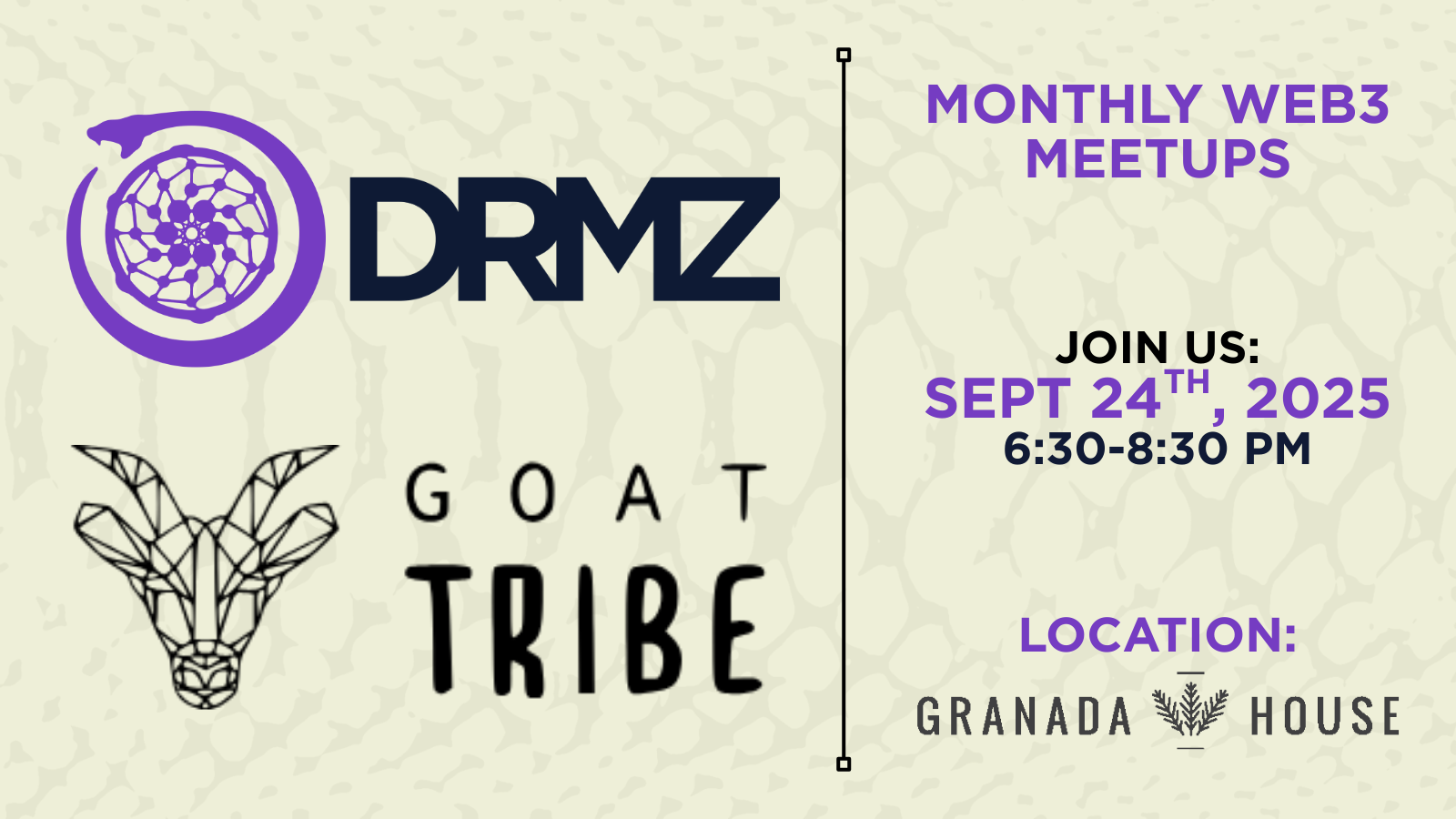 DRMZ x Goat Tribe Monthly Meetups