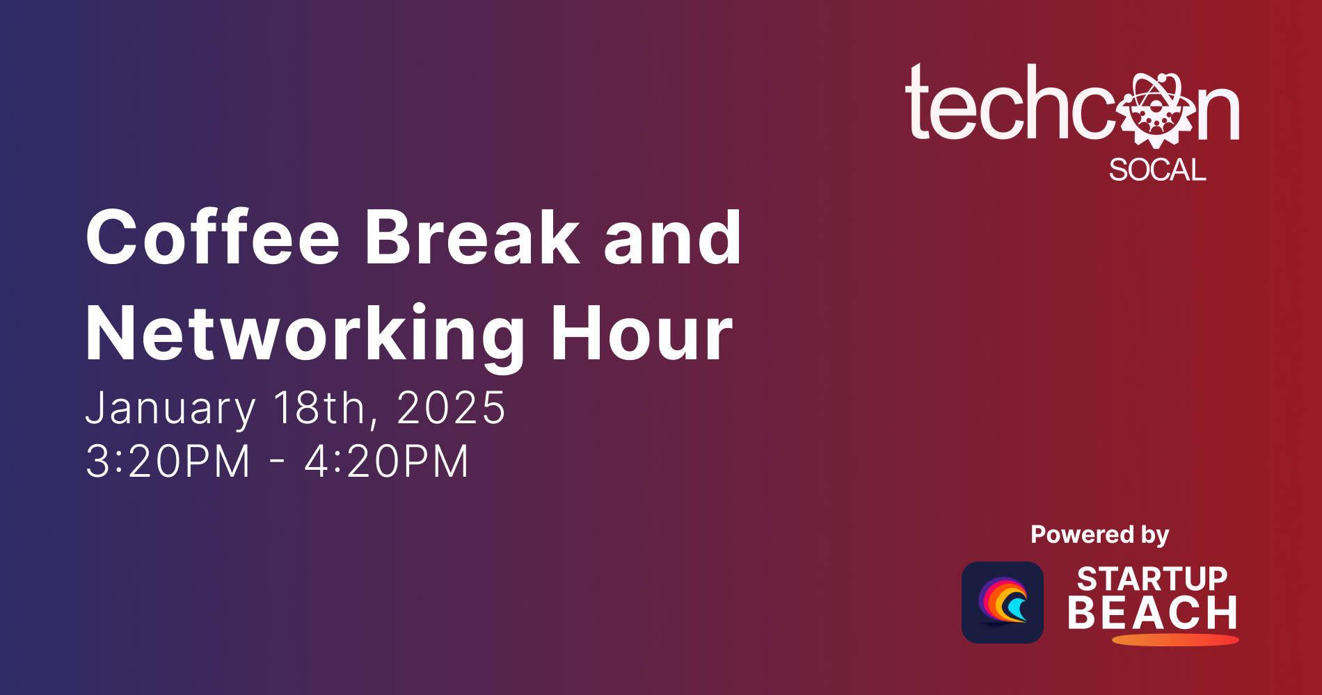 Networking Hour at TechCon SoCal 2025