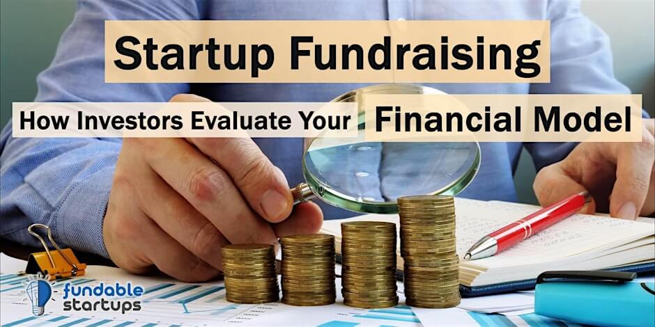 Startup Fundraising: Build a Financial Model that Investors Love