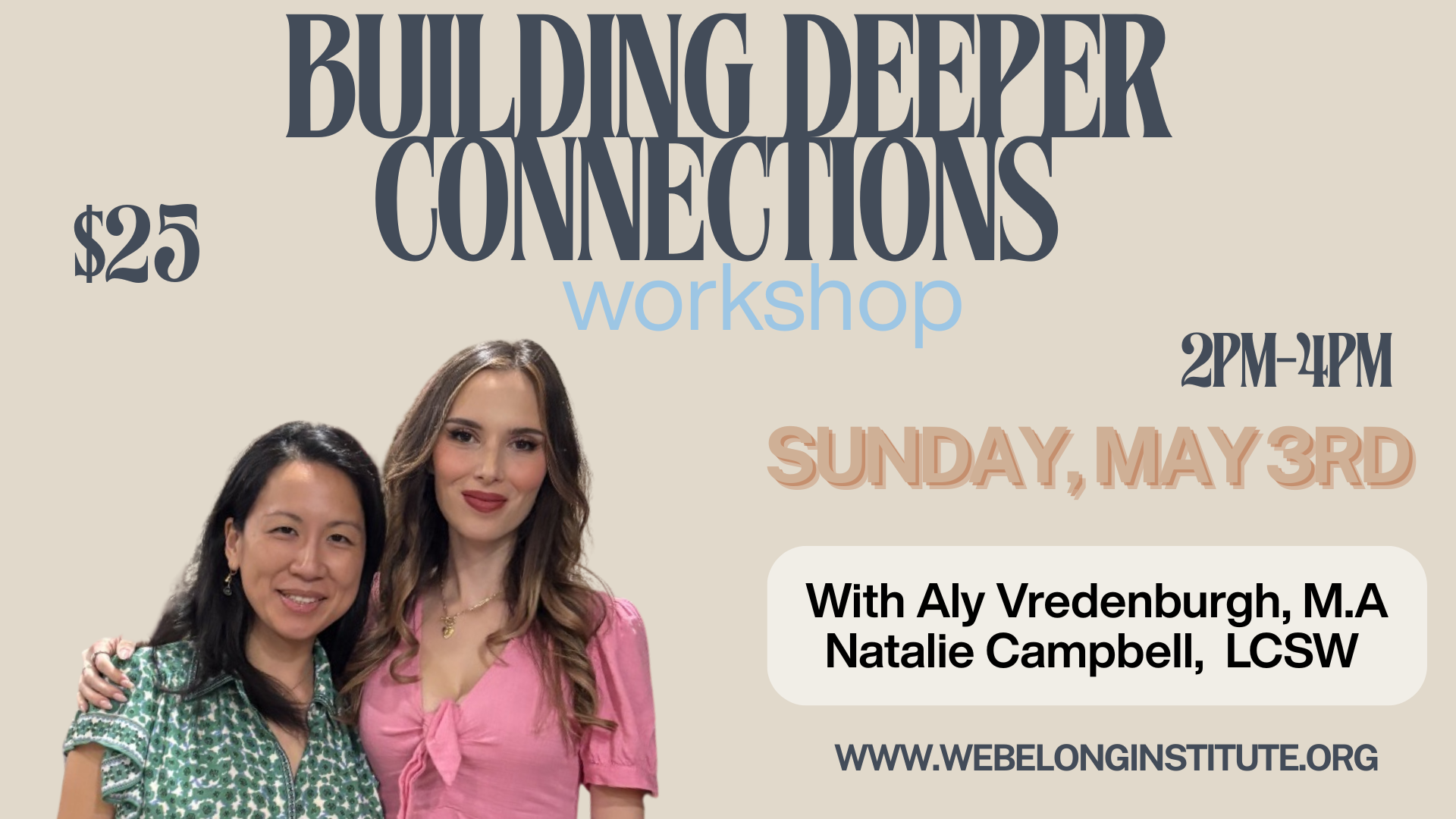 BUILDING DEEPER CONNECTIONS WORKSHOP