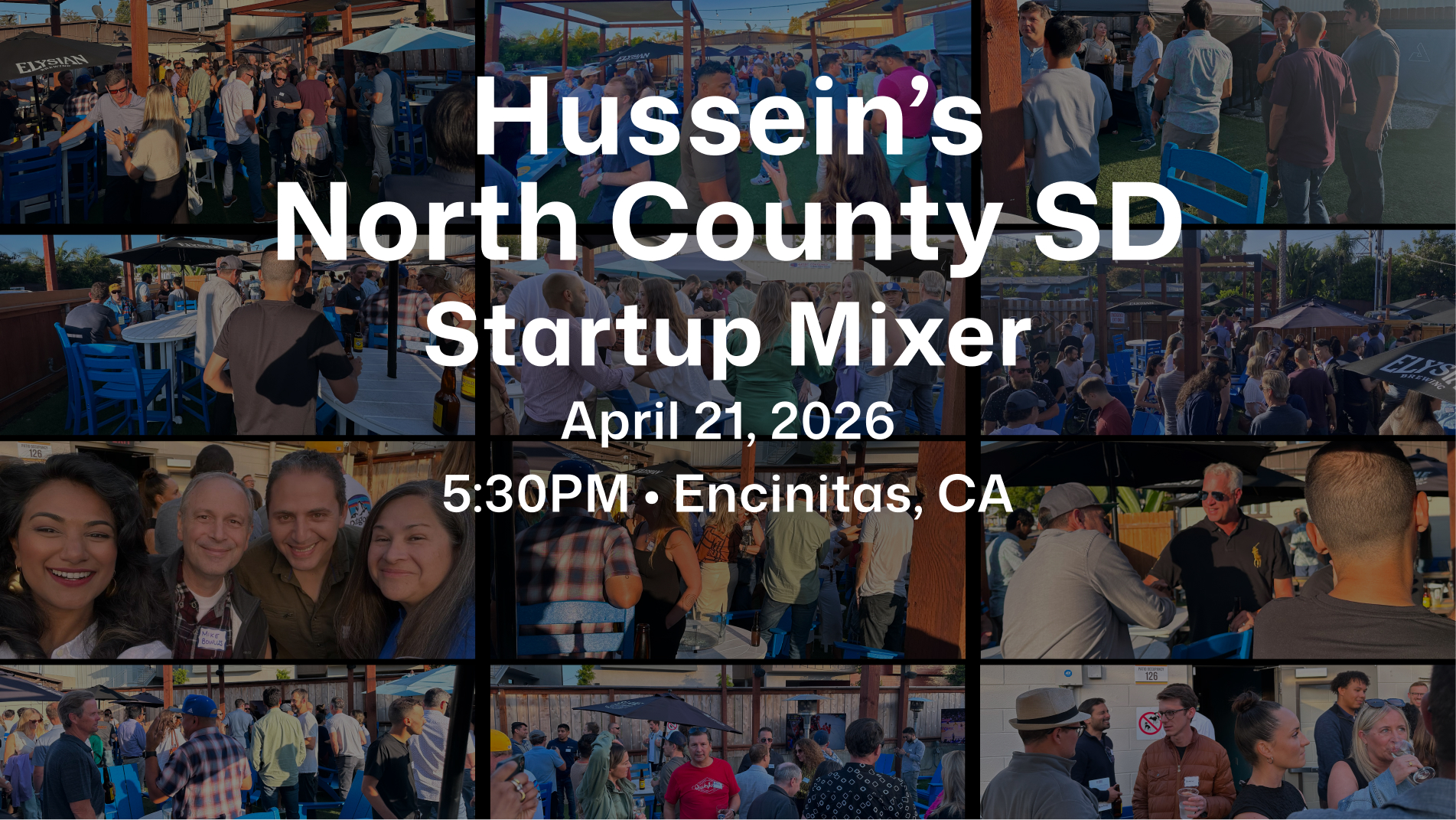 Hussein's North County SD Startup Mixer - April 2026