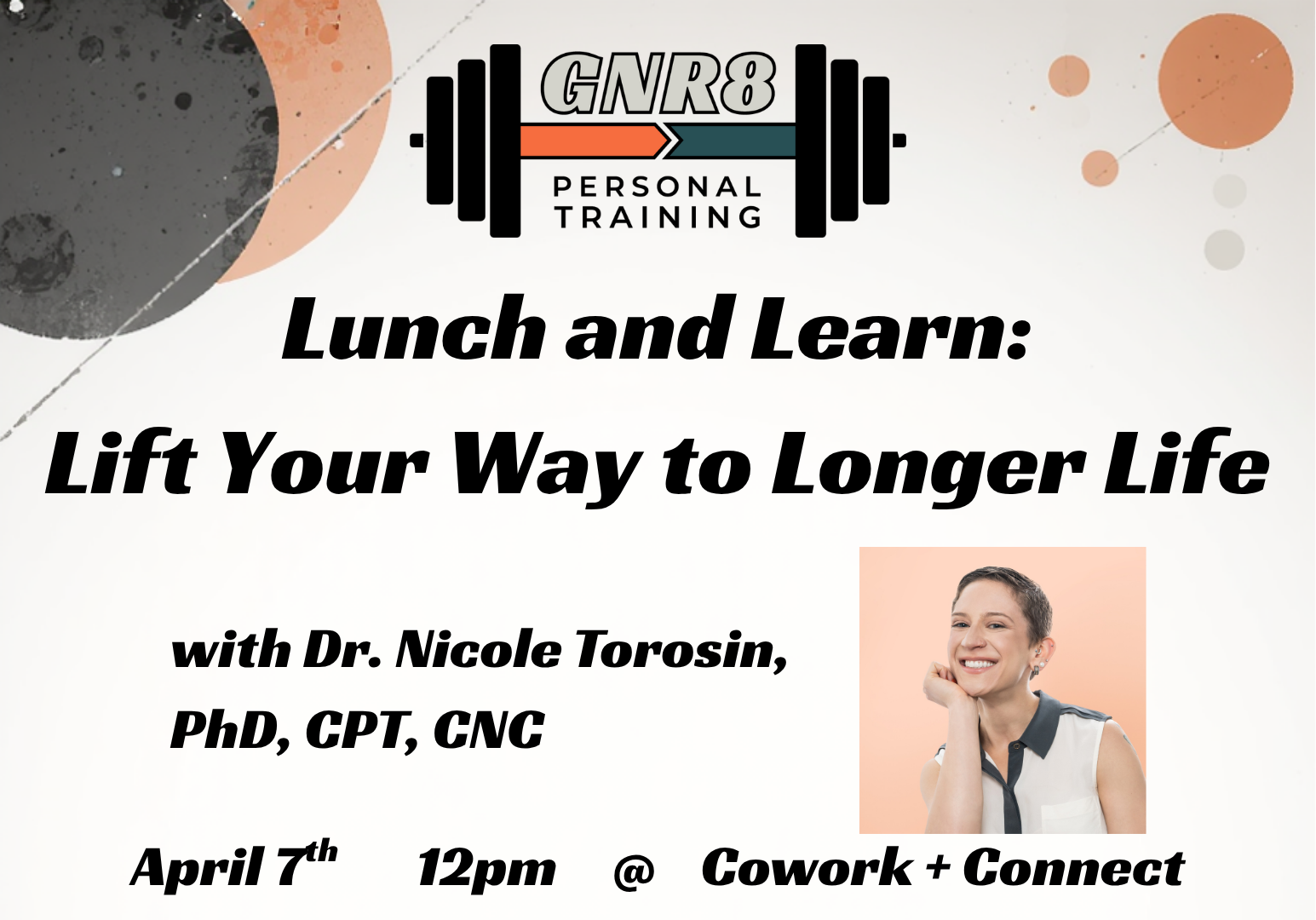 Lunch and Learn: Lift Your Way to Longer Life