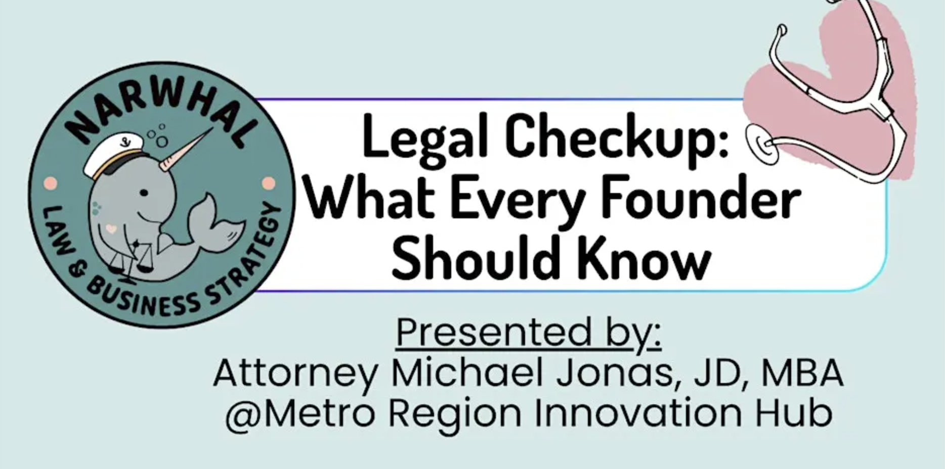 Legal Checkup: What Every Founder Should Know
