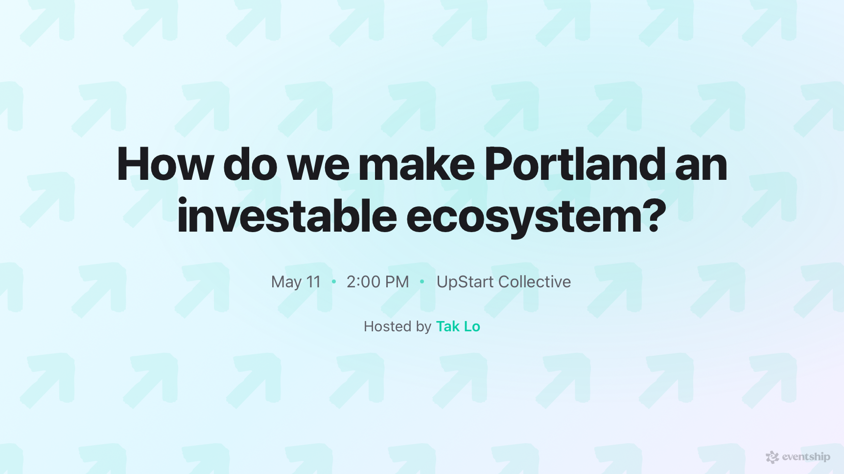 How do we make Portland an investable ecosystem?