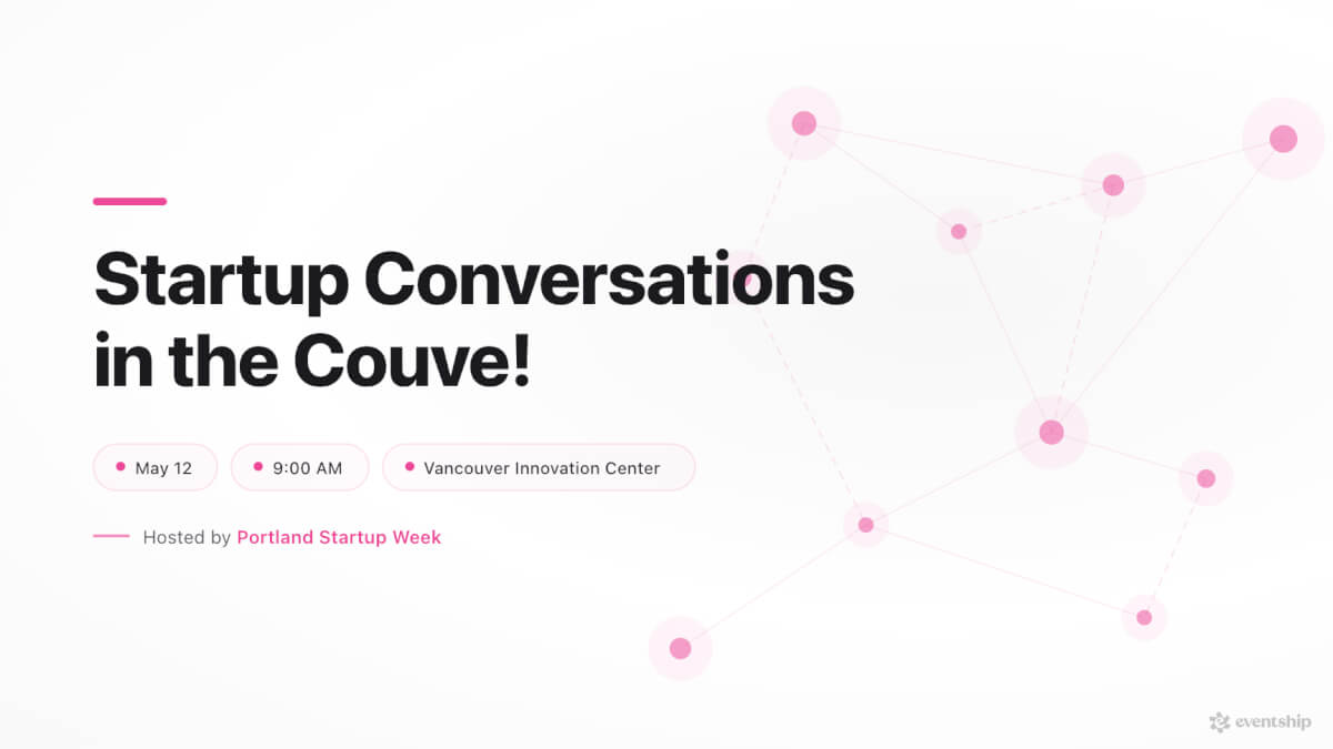 Startup Conversations in the Couve!