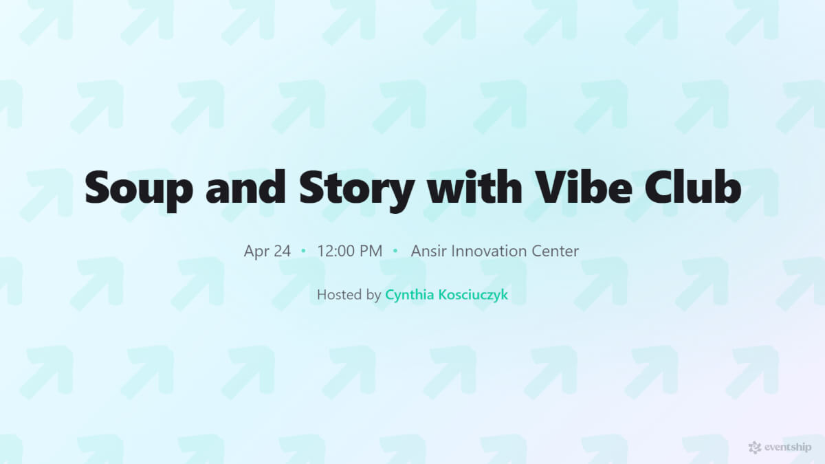 Soup and Story with Vibe Club
