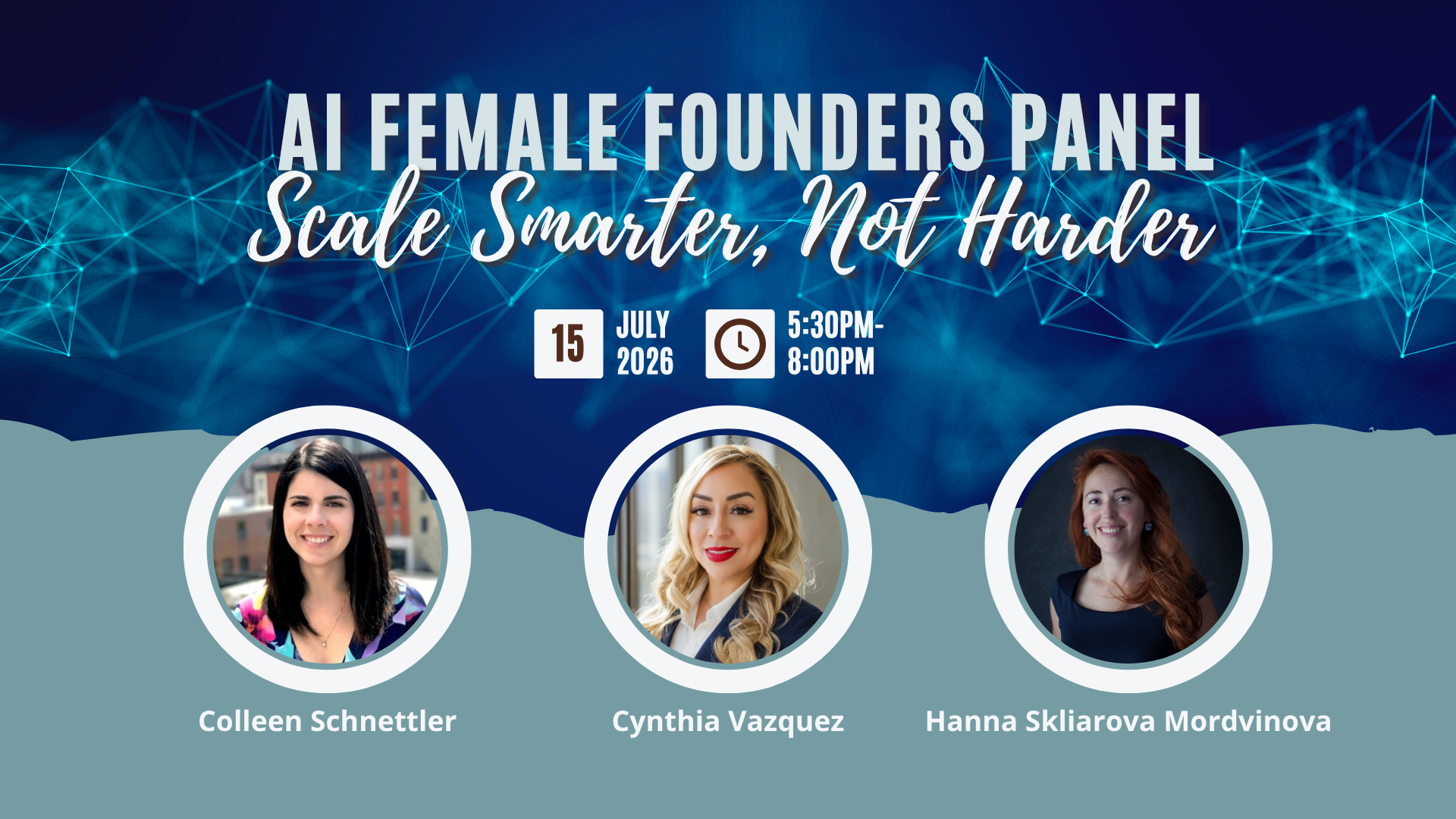 AI Female Founders Panel - Scale Smarter, Not Harder