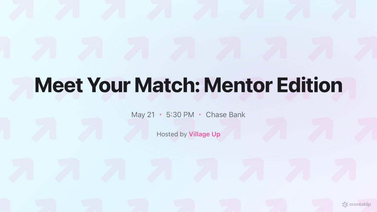 Meet Your Match: Mentor Edition