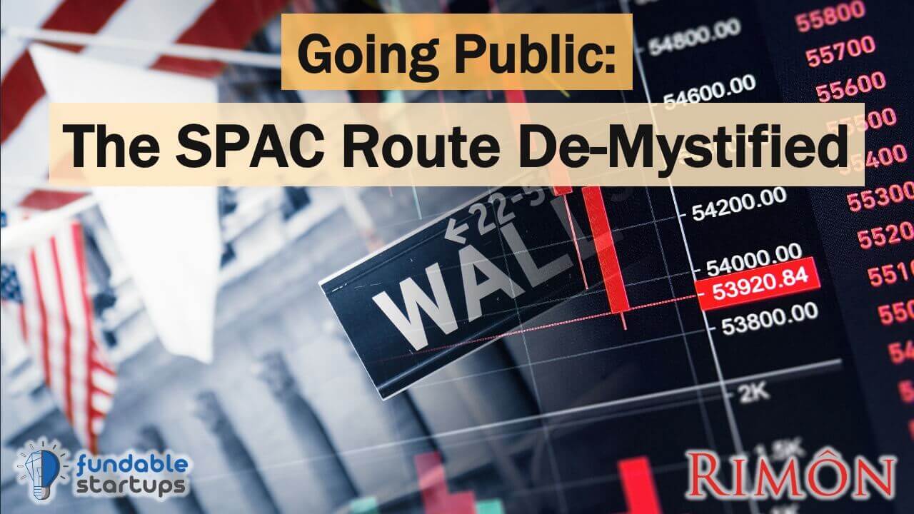 Going Public: The SPAC Route Demystified