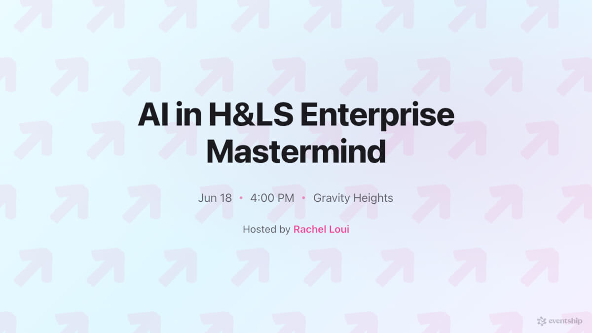 AI in H&LS Enterprise Mastermind