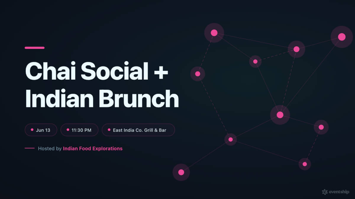 Chai Social + Indian Brunch