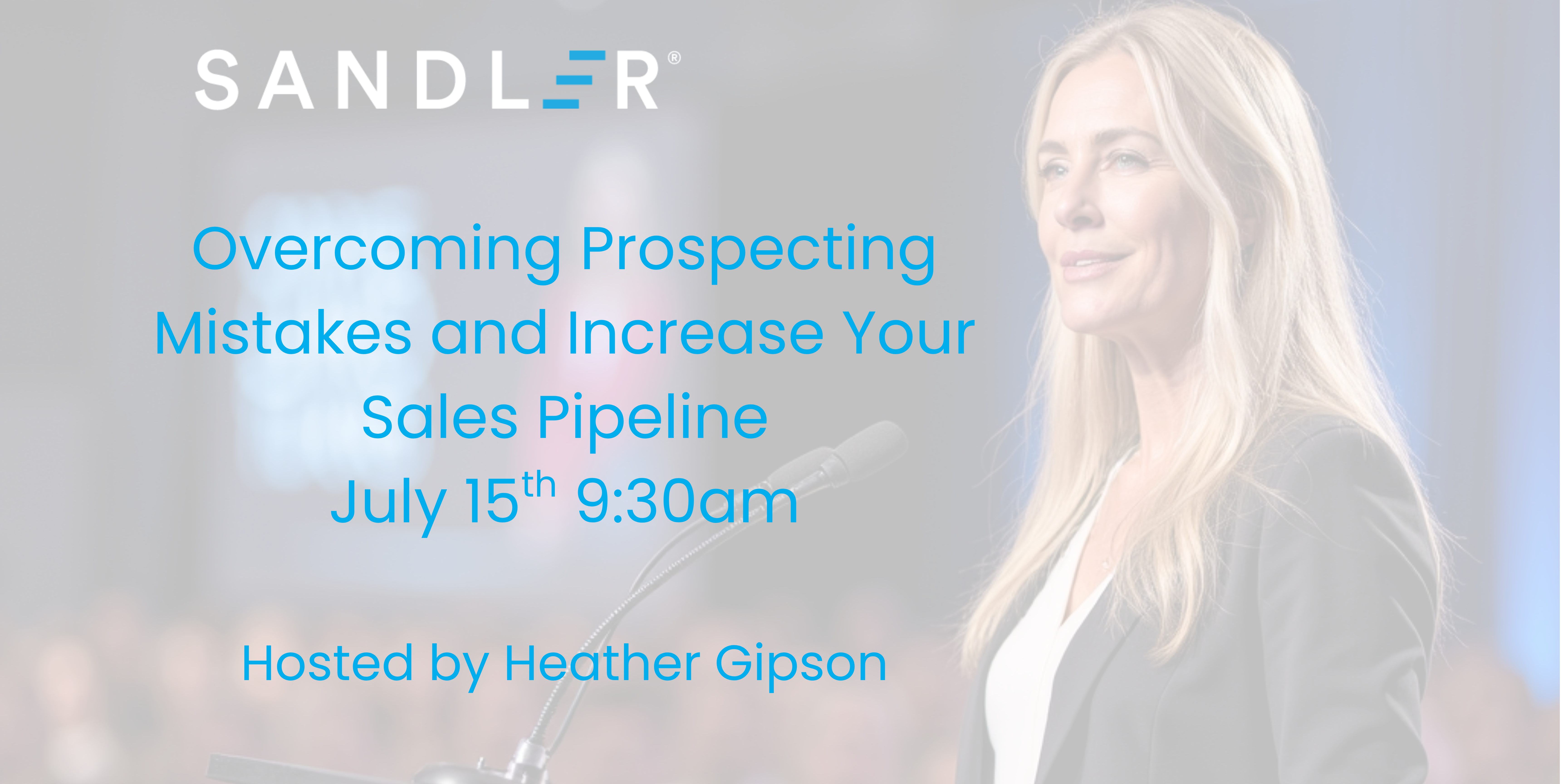 Free Live Webinar Overcome Prospecting Mistakes and Increase Your Sales Pipeline ⭐⭐⭐⭐⭐