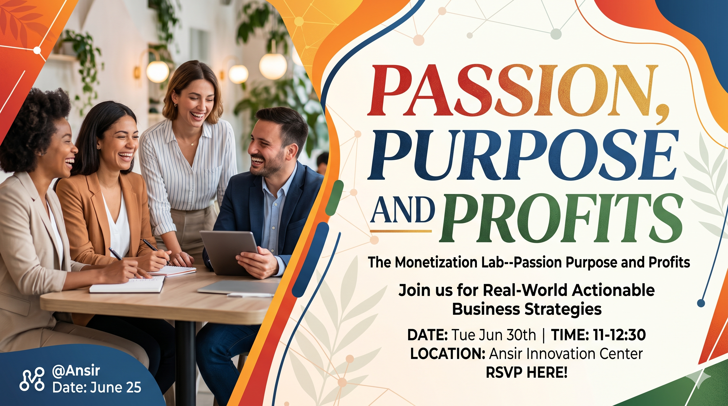The Monetization Lab--Passion, Purpose, and Profits