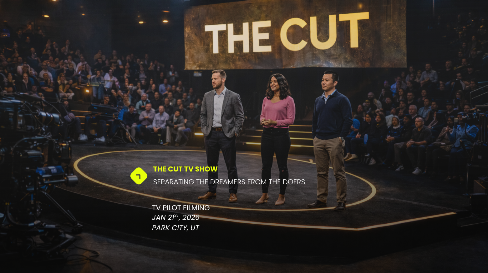 THE CUT - Finale & TV Pilot Filming
