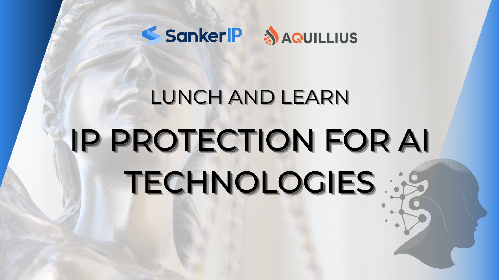 Lunch and Learn: IP Protection for AI Technologies