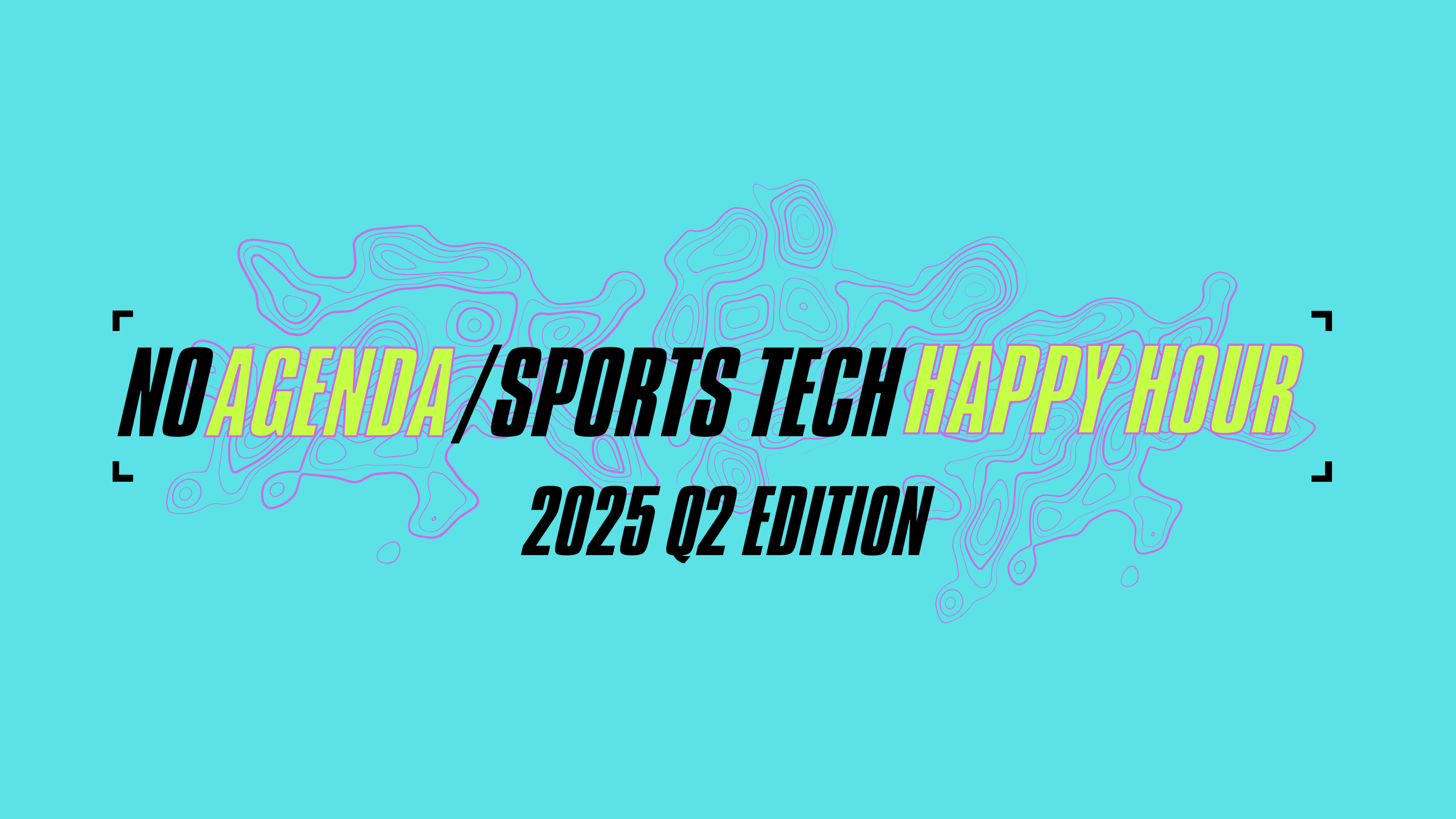 No Agenda Sports Tech Happy Hour