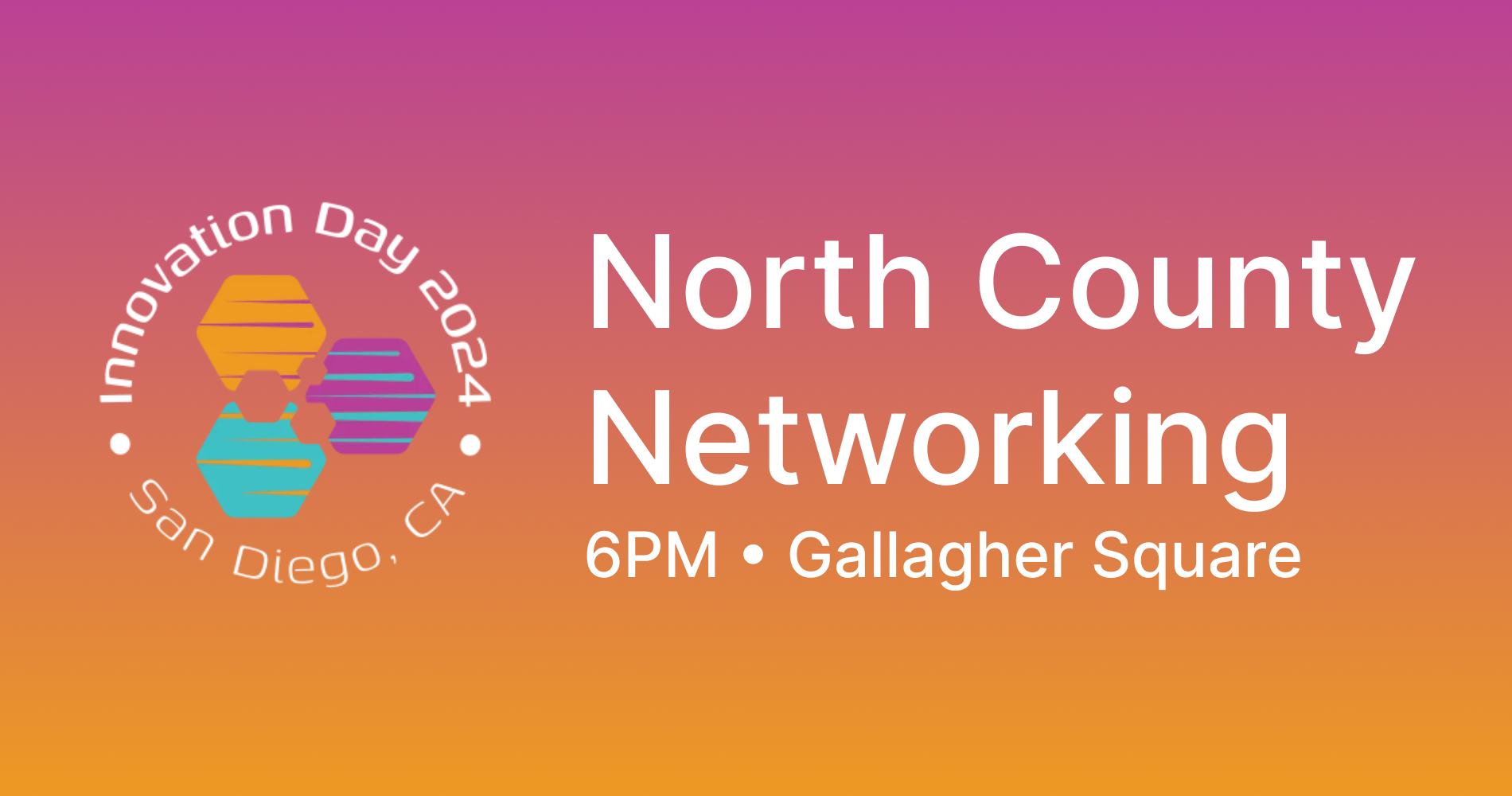 Connect Innovation Day - North County Networking