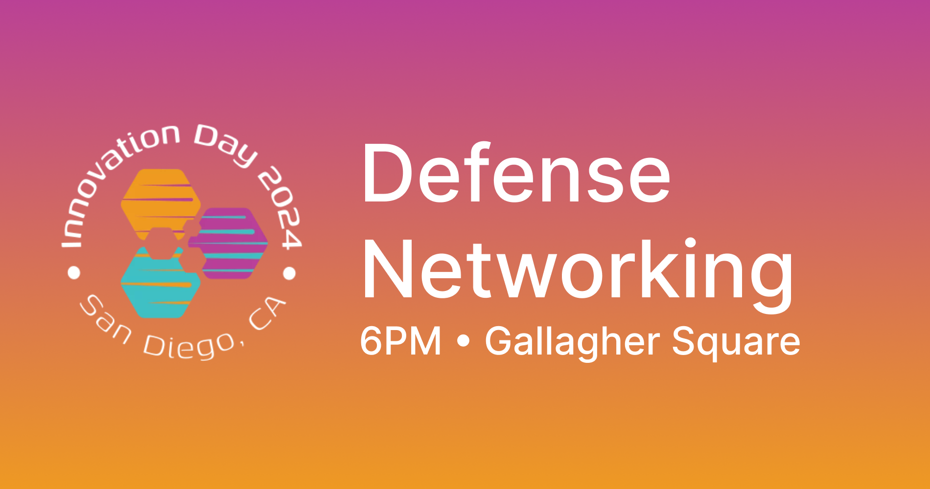 Connect Innovation Day - Defense Networking