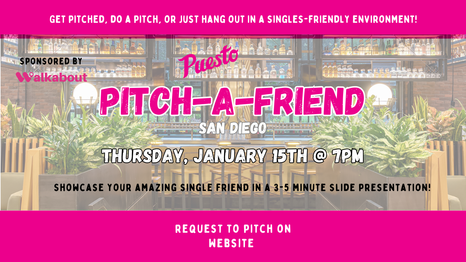 Pitch-A-Friend @ Puesto - Mission Valley