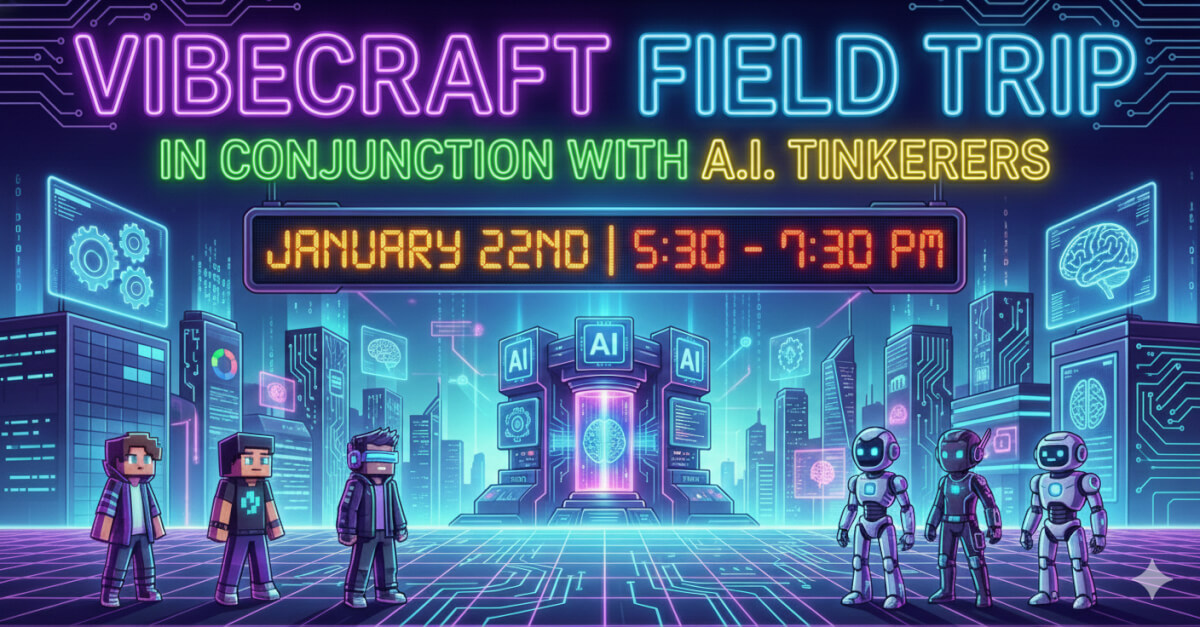 VibeCraft x AI Tinkerers - AI AFTER DARK: THE STUFF YOU’RE NOT MEANT TO ...