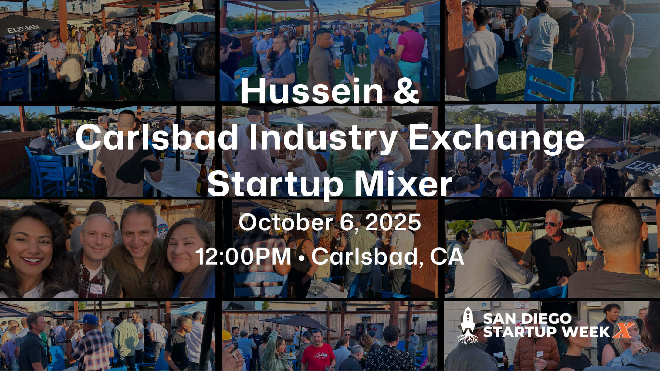 Hussein’s Startup Mixer x Carlsbad Industry Exchange 