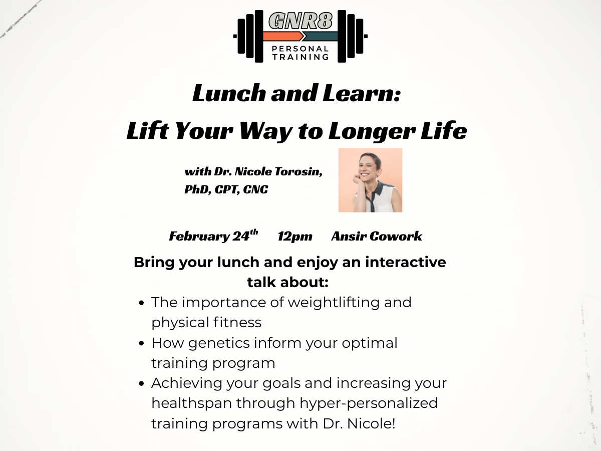 Lunch and Learn: Lift Your Way to Longer Life