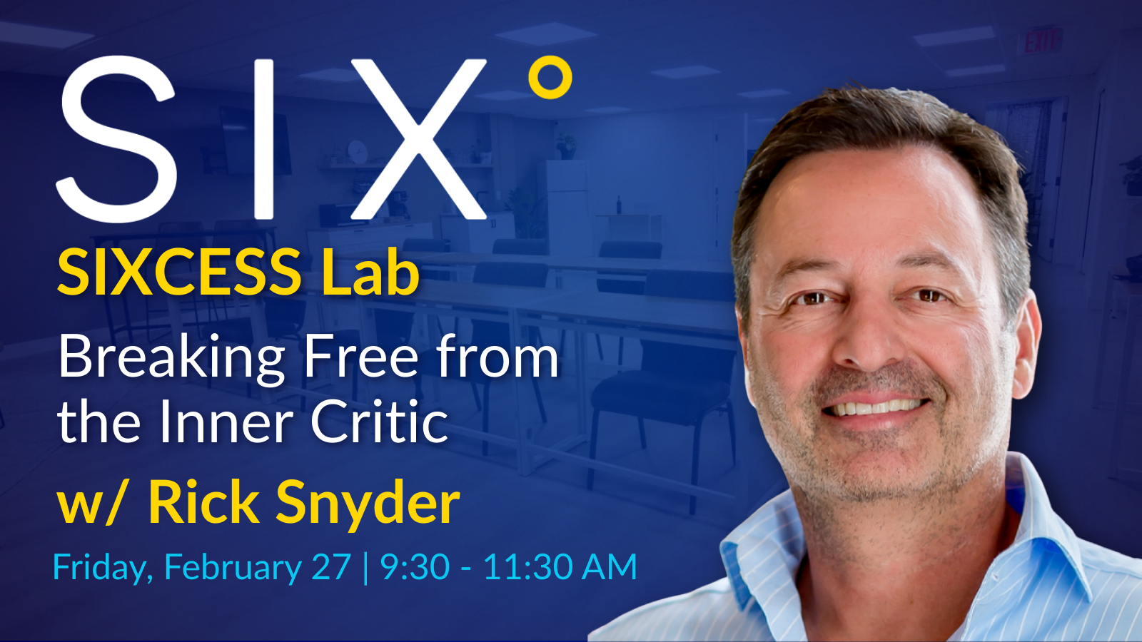 SIXCESS Lab: Breaking Free from the Inner Critic