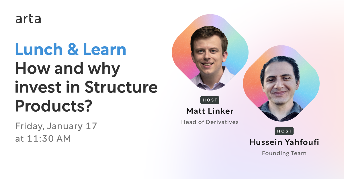 Lunch & Learn: How and why invest in Structured Products?