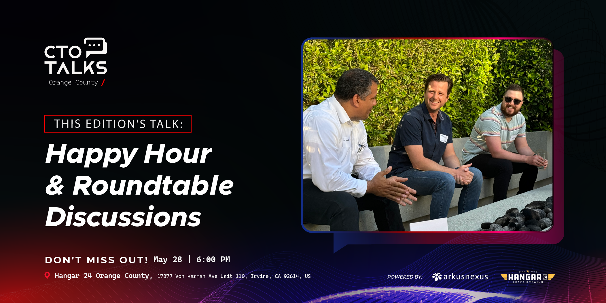 Happy Hour & Roundtable Discussions | OC CTO Talks