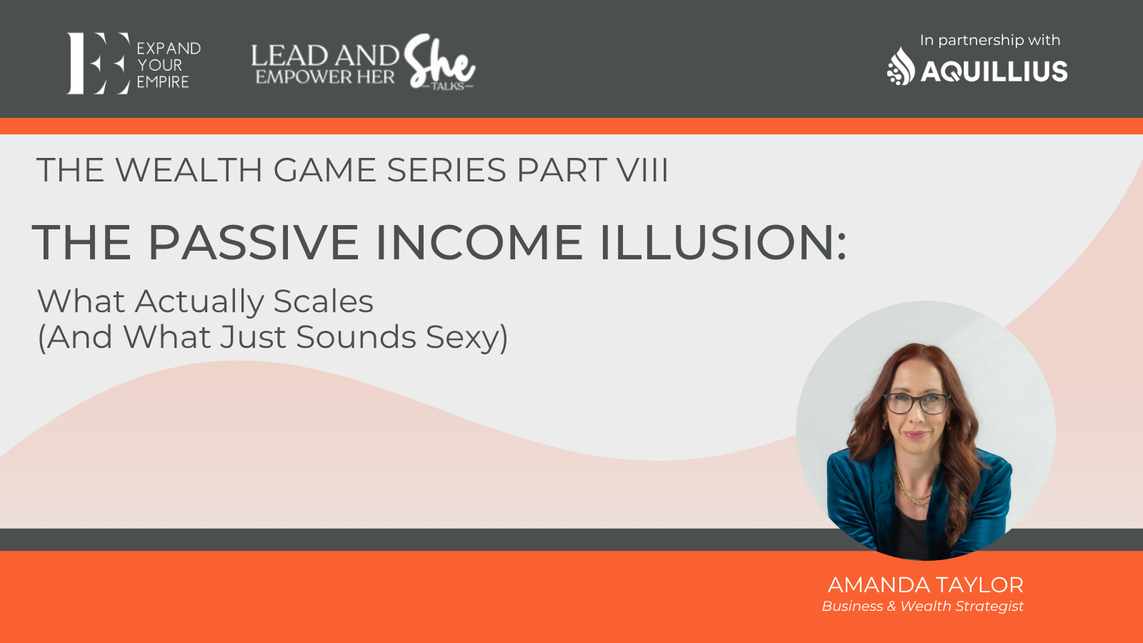 The Wealth Game Series Part VIII: The Passive Income Illusion