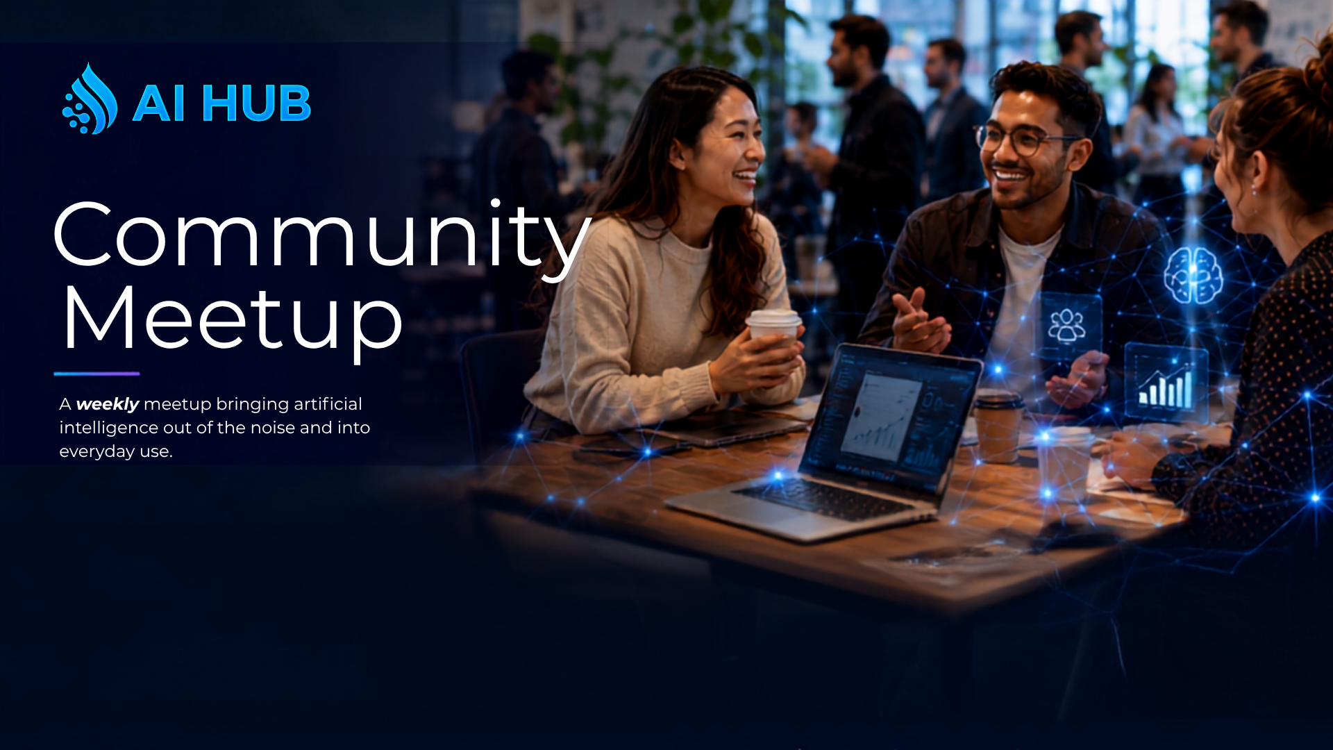 AI Hub Collective — Weekly Community Series