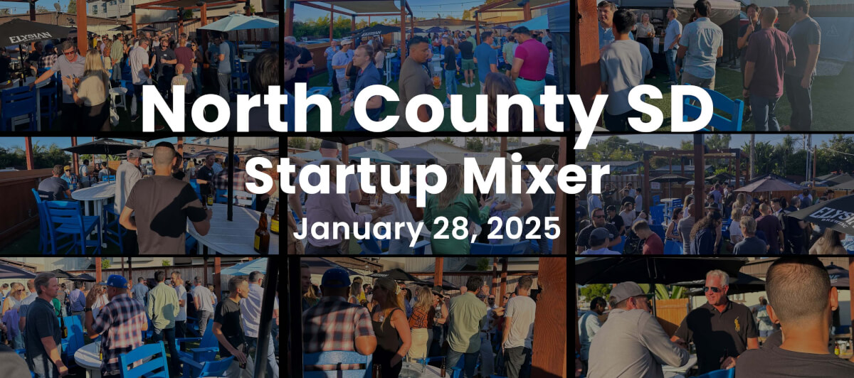 January's North County SD Startup Mixer