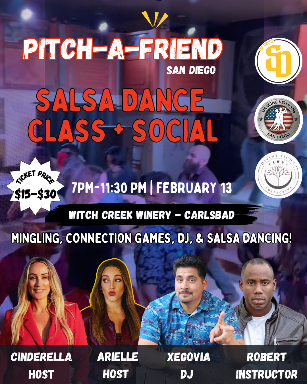 Pitch-A-Friend Presentations, Salsa Class & Social