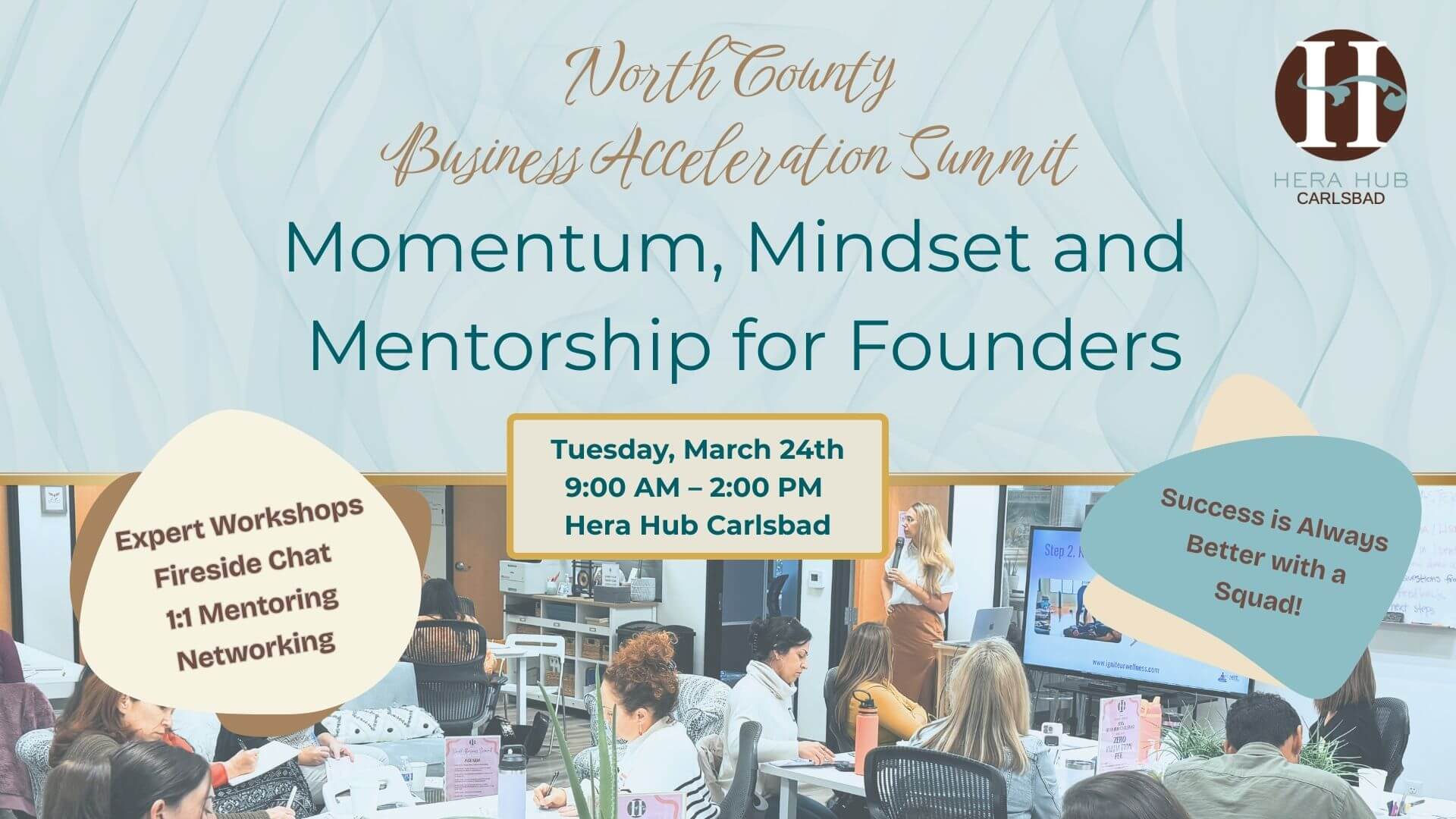 Momentum, Mindset & Mentorship for Founders: North County Business Acceleration Summit
