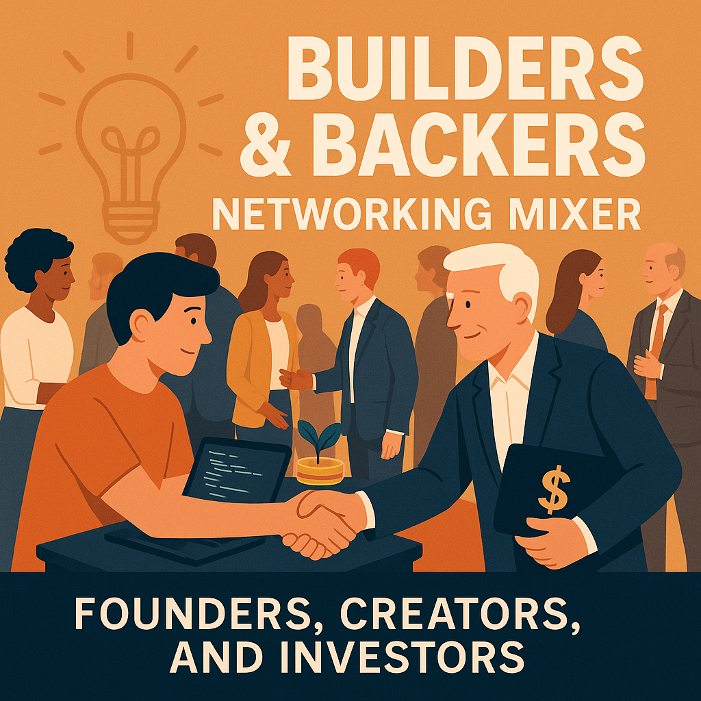 Builders & Backers Networking Mixer - SD (Open Bar)