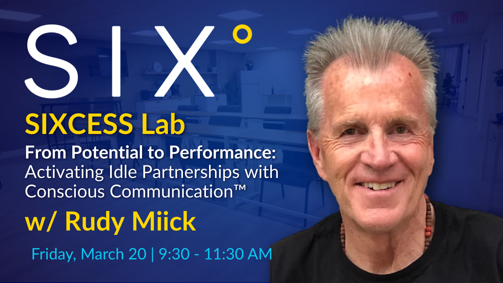 SIXCESS Lab: From Potential to Performance