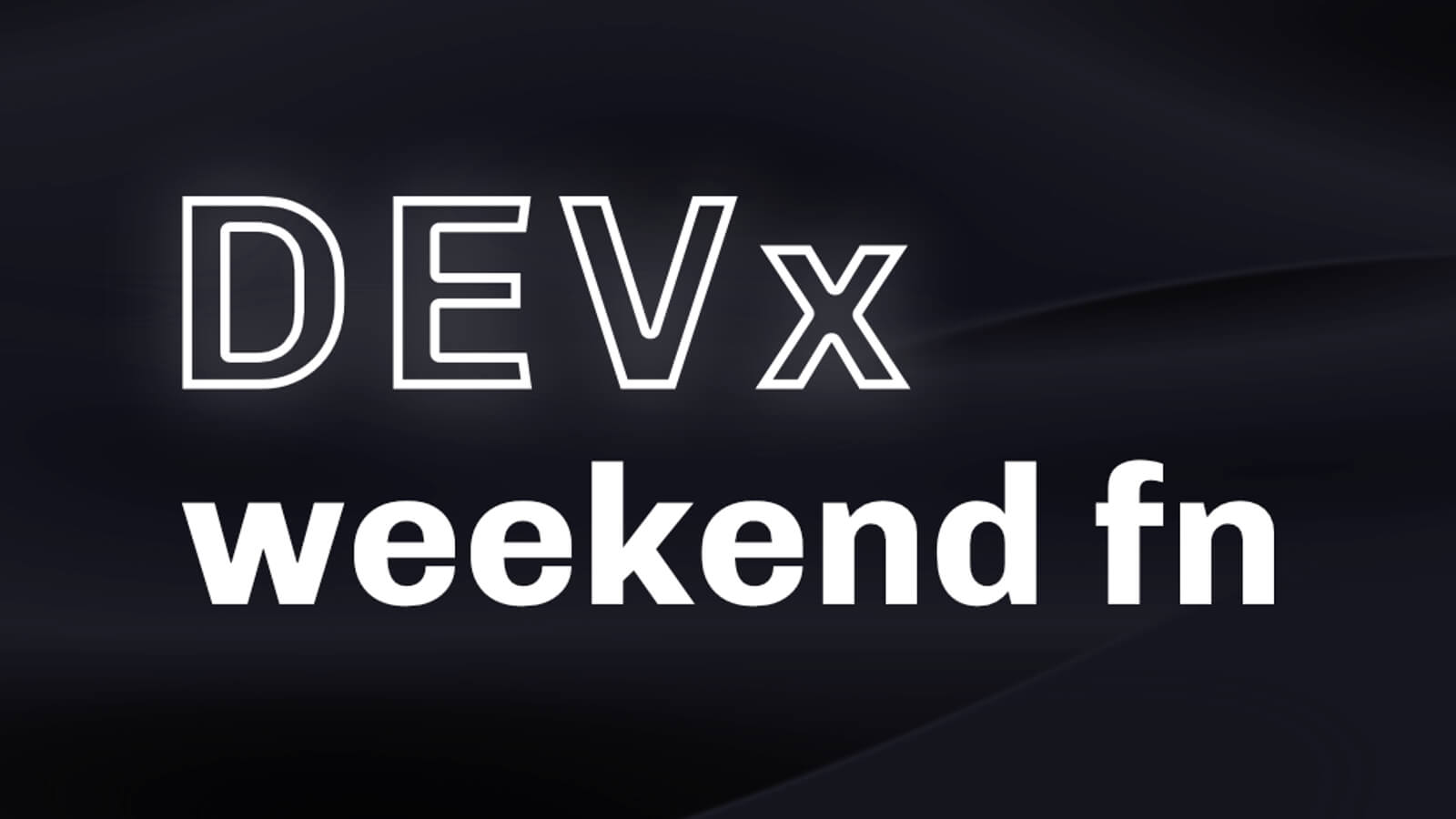 Weekend Function() { Software Developer Meetup }