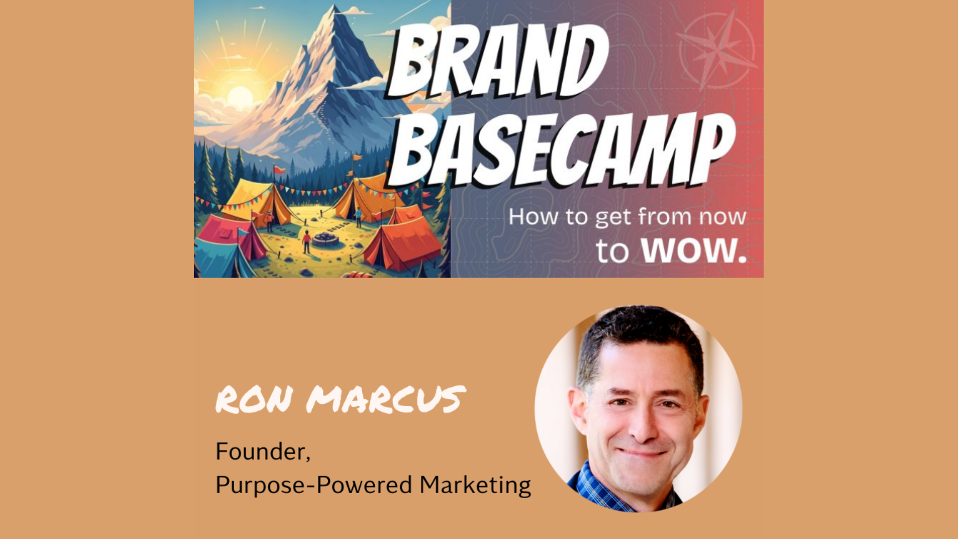 Lunch & Learn: How to Brand-Infuse Your Marketing Communications with Ron Marcus