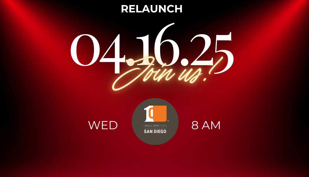 1 Million Cups Relaunch 4.16.25