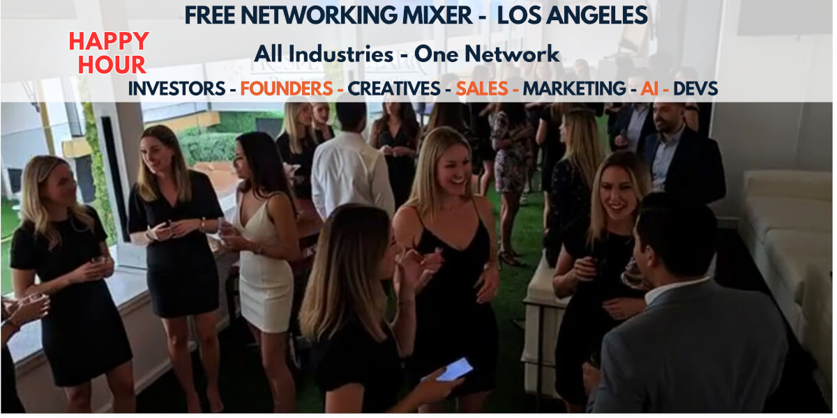 Builders & Backers Networking Mixer - LA
