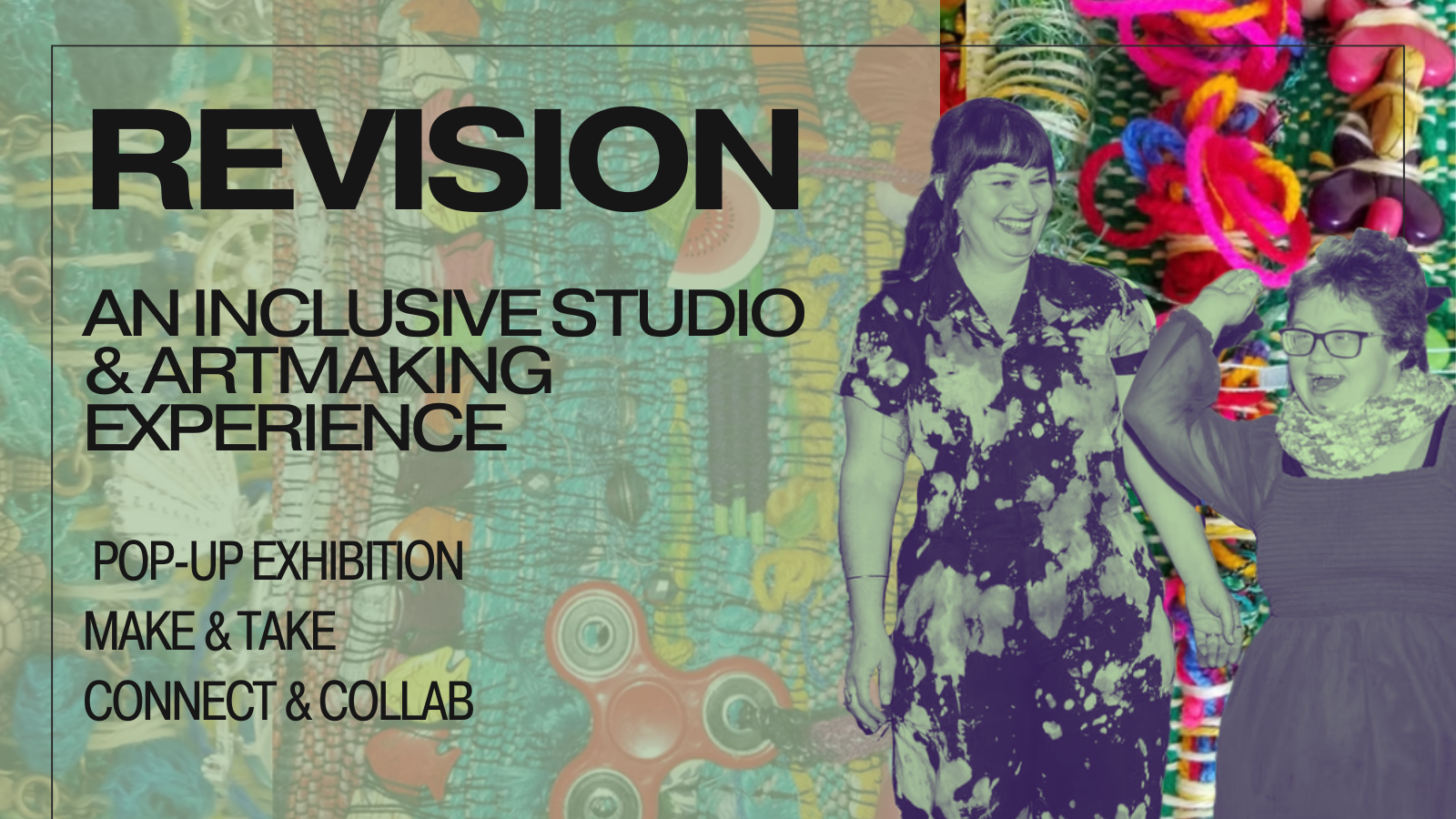 ReVision: An Inclusive Studio & Artmaking Experience