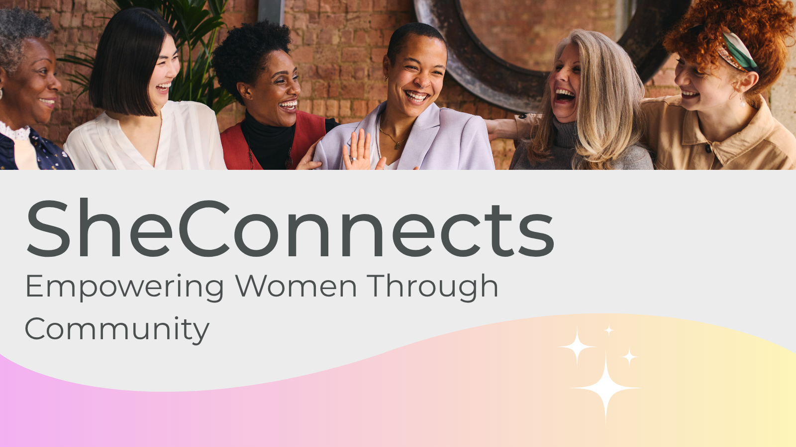 SheConnects: Empowering Women Through Community