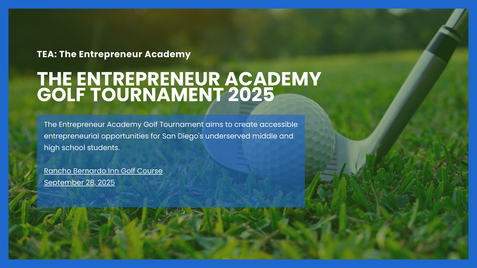 The Entrepreneur Academy Golf Tournament 2025