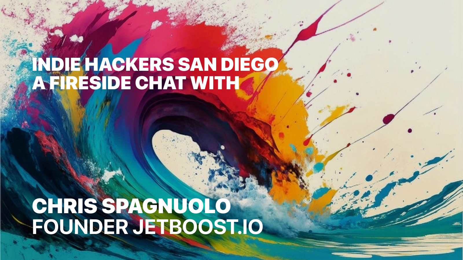Founder Fireside: Chris Spagnuolo of Jetboost.io