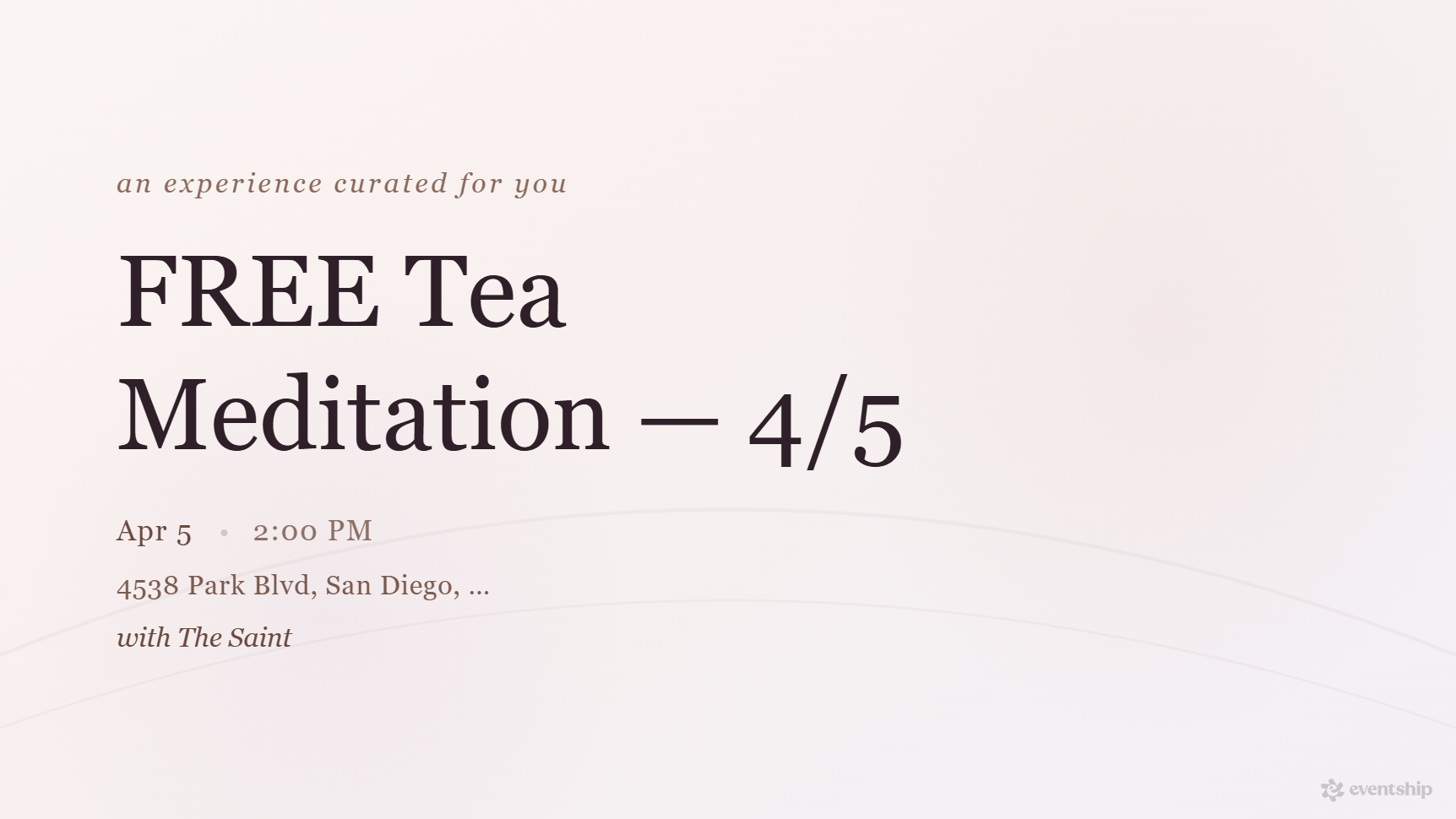 FREE Tea Meditation — 4/5