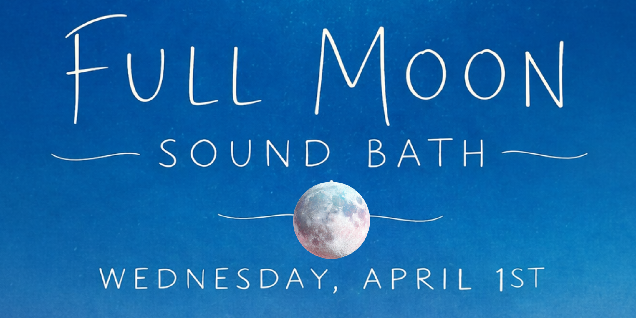Full Moon Sound Bath