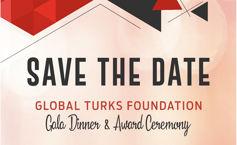 Global Turks Foundation - Gala Dinner & Award Ceremony