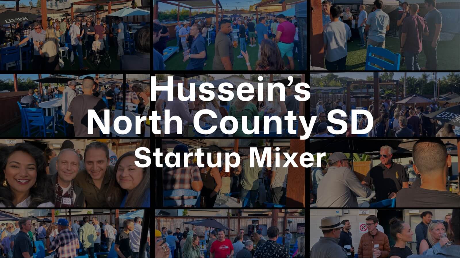 Hussein's North County SD Startup Mixer - August 2026