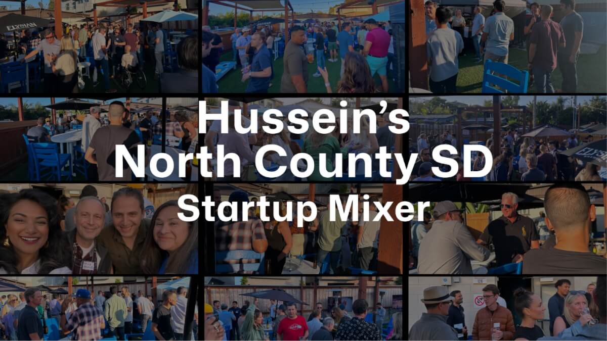 Hussein's North County SD Startup Mixer - October 2026
