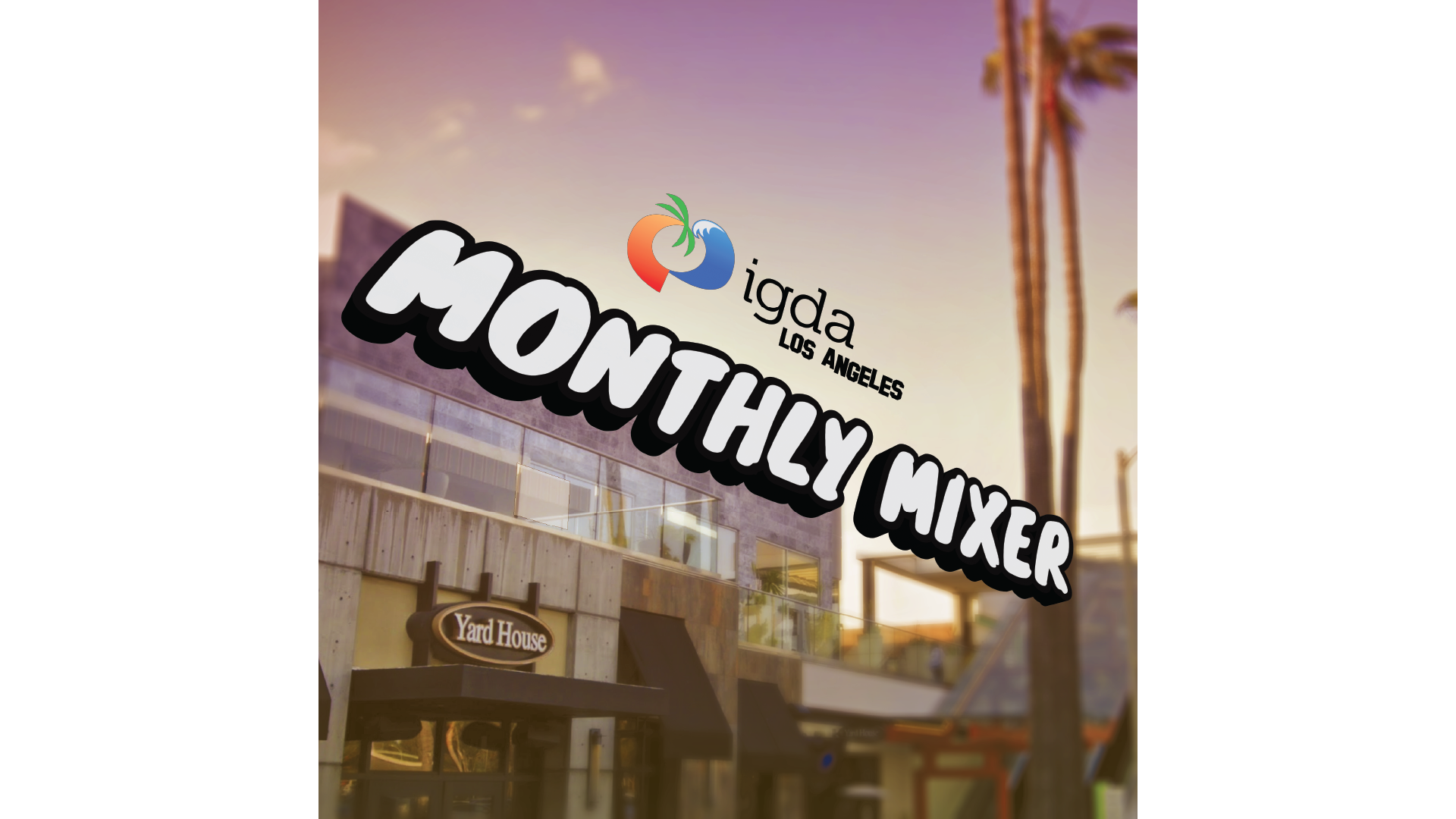 IGDA LA Monthly Mixer - September